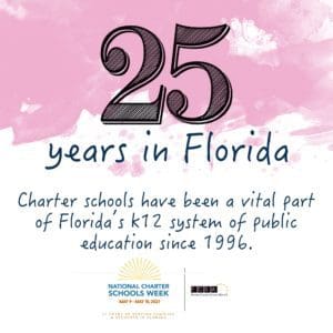 25 years 2020 2021 FCSA - Florida Charter School Alliance