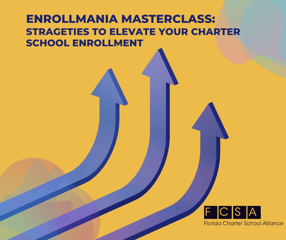 webinar Enrollmania FCSA - Florida Charter School Alliance