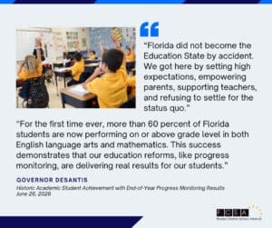 Governor DeSantis Announces Historic Academic Student Achievement with End-of-Year Progress Monitoring Results